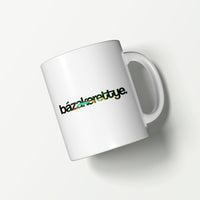 BÁZAKERETTYE 1.0 - Bögre