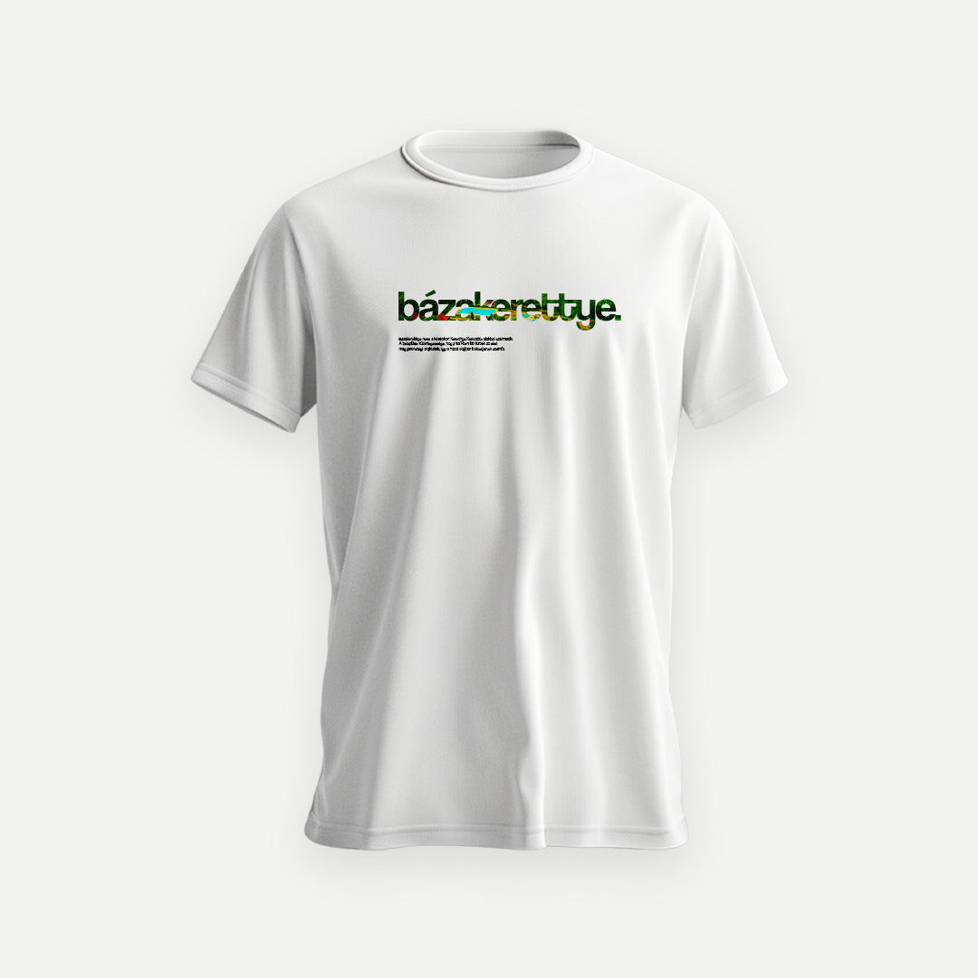 BÁZAKERETTYE 1.0 - Pamut Póló