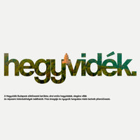 HEGYVIDÉK 1.0 - Pamut Póló