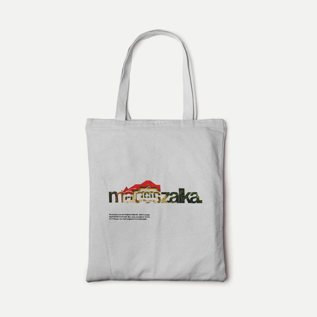 MÁTÉSZALKA 1.0 - Vászontáska