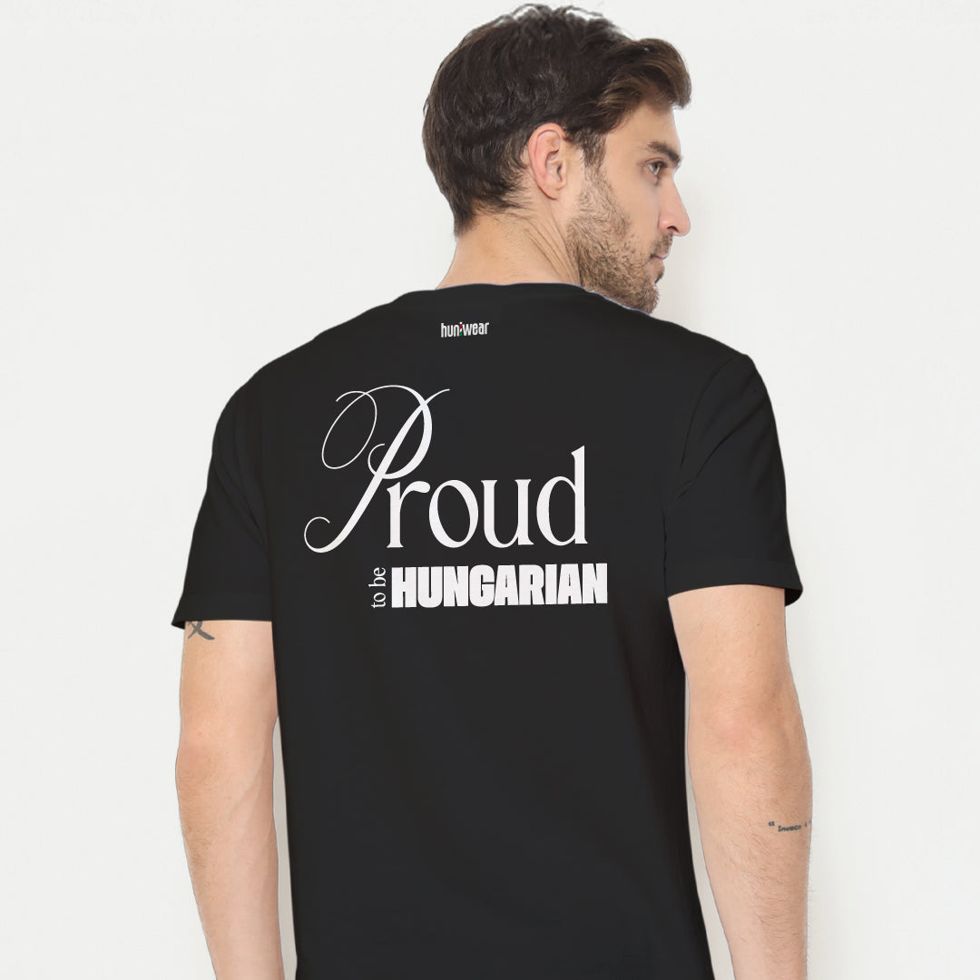 Proud to be Hungarian – Pamut Póló - Huniwear
