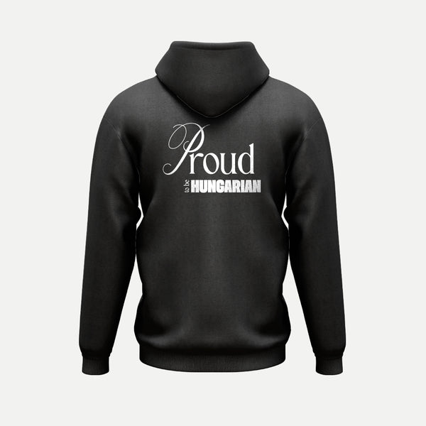 Proud to be Hungarian - Kapucnis Pulóver - Huniwear