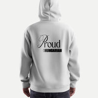 Proud to be Hungarian - Kapucnis Pulóver - Huniwear