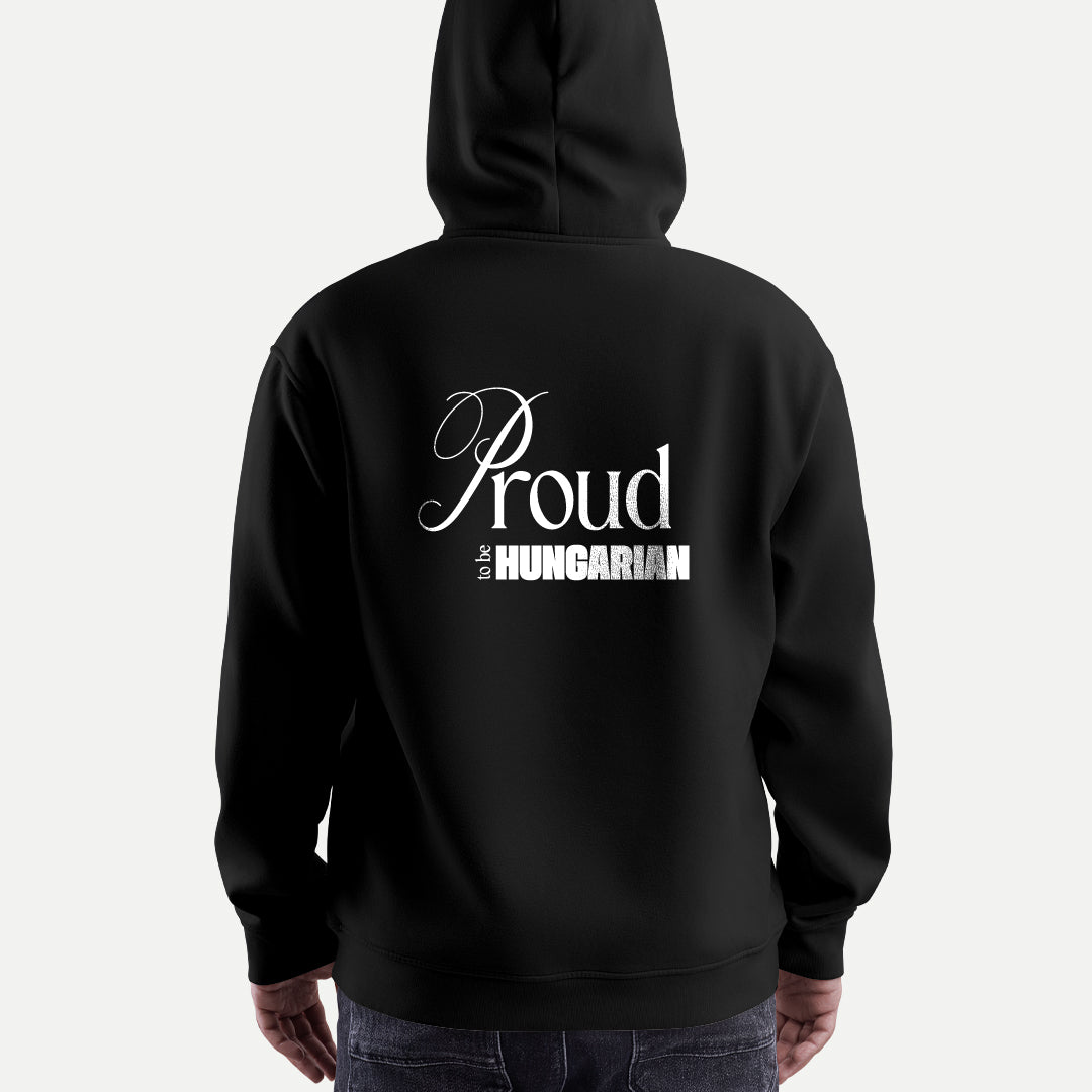 Proud to be Hungarian - Kapucnis Pulóver - Huniwear
