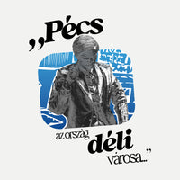 PÉCS Weöres Szobor + Idézet - Kapucnis Pulóver - Huniwear