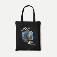 PÉCS Weöres Szobor + Idézet - Vászontáska